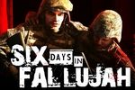 Six Days in Fallujah