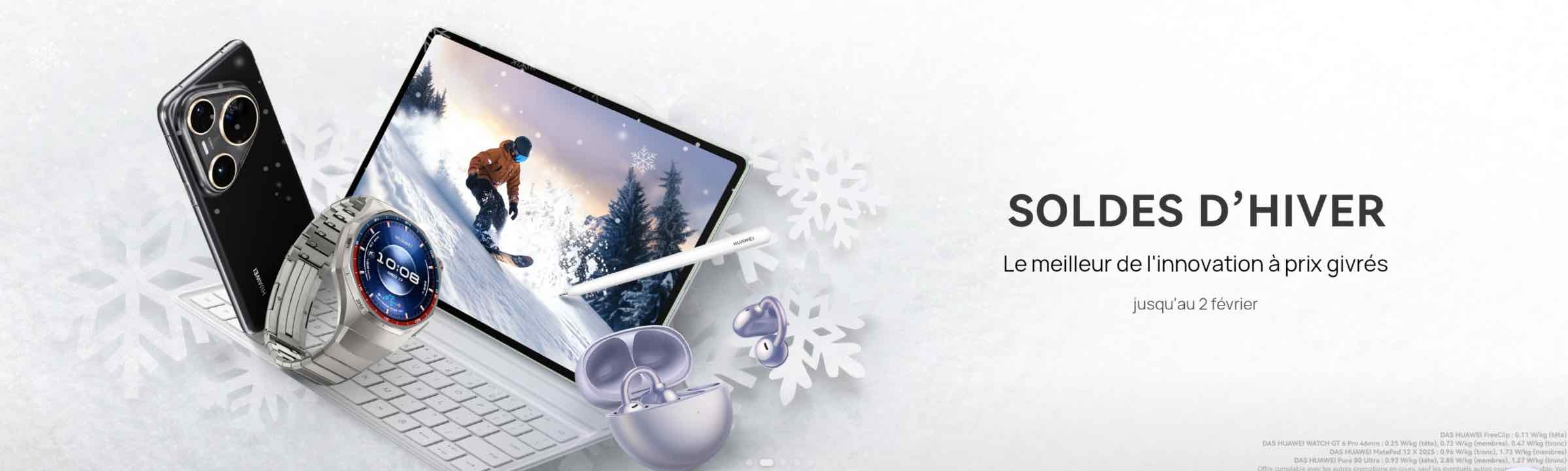 Soldes d'Hiver Huawei 2026