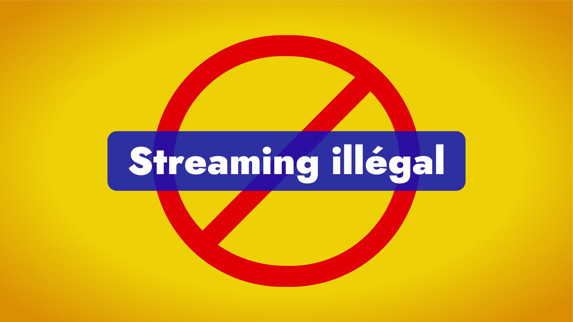 Illegales Streaming