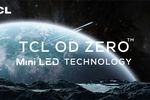TCL OD Zero Mini LED