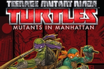 Teenage Mutant Ninja Turtles - Mutants in Manhattan - 1
