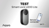 Test de la serrure connecté Aqara Smart Lock U200 Lite