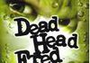 Test Dead Head Fred