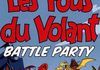 Test Les Fous du volant Battle Party