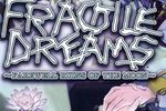 Test Fragile Dreams