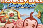 Test Super Monkey Ball Step & Roll