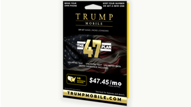 Et maintenant un forfait mobile et un smartphone Trump