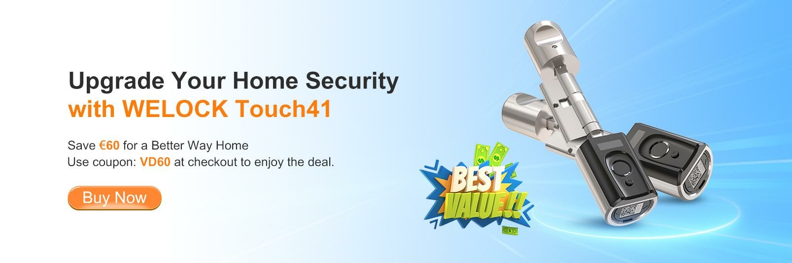 Welock Touch41 offre spe?ciale.