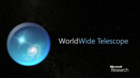 WorldWide Telescope : l'univers comme vous l'avez jamais vu !