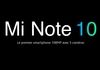 Bon plan : les Xiaomi Mi Note 10 à -20% (France) et Mi Note 10 Pro à -22% (APN 108 megapixels)